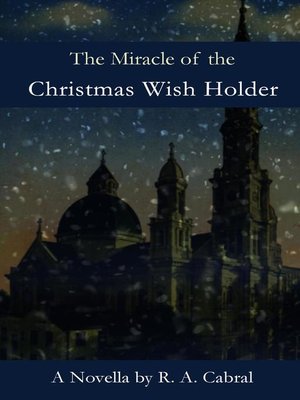 cover image of The Miracle of the Christmas Wish Holder